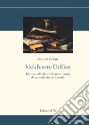 Melchiorre Delfico. Riforme politiche e riflessione teorica di un moderato meridionale libro di Carletti Gabriele