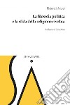 La filosofia politica e la sfida della religione rivela libro di Meier Heinrich