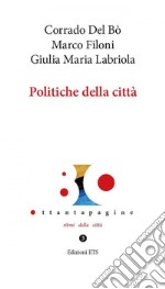 Politiche della città libro