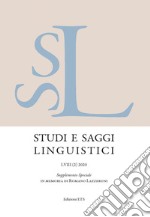 Studi e saggi linguistici. Supplemento speciale in memoria di Romano Lazzeroni (2020). Vol. 2 libro