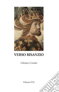 Verso Bisanzio