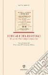 I fiscali del diavolo. Muratori, Fontanini e Castelvetro. Con un'edizione del Primo esame dell'«Eloquenza italiana» libro di Lazzarini Andrea