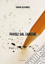 Parole dal carcere libro