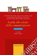 Guida alle etiche della comunicazione