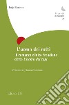 L'uomo dei ratti. Il romanzo clinico freudiano detto «L'Uomo dei topi» libro