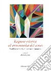 Ragione estetica ed ermeneutica del senso. Studi in memoria di Leonardo Amoroso libro