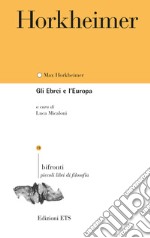 Gli ebrei e l'Europa libro