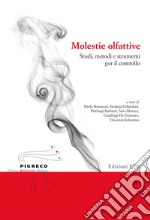 Molestie olfattive. Studi, metodi e strumenti per il controllo libro