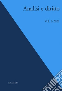 Analisi e diritto (2021). Vol. 2 libro