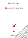 Risorgive, parole libro