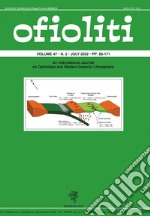 Ofioliti. An international journal on ophiolites and modern oceanic lithosphere (2022). Vol. 47/2 libro