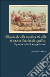 «Riguardo alla musica ed alle ristrette facoltà di quella». Il pensiero di Giuseppe Baretti libro di Dellaborra Mariateresa