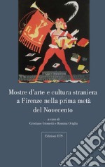 Mostre d'arte e cultura straniera a Firenze nella prima metà del Novecento