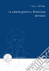 La «nuova poetica» foscoliana (1803-1816) libro