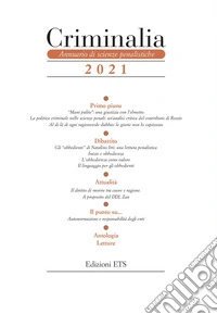 Criminalia. Annuario di scienze penalistiche (2021). Vol. 16 libro