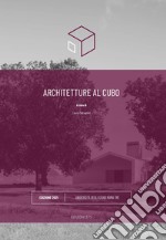 Architetture al cubo. Edizione 2021 libro