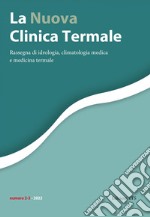 La nuova clinica termale. Rassegna di idrologia, climatologia medica e medicina termale (2021). Vol. 2-3 libro