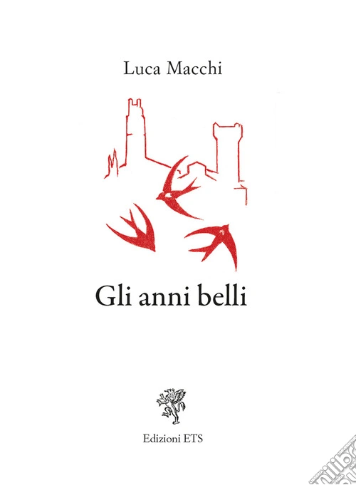 Gli anni belli