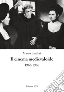 Il cinema medievaloide 1965-1976