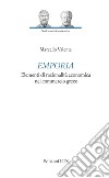 Emporia. Elementi di razionalità economica nel commercio greco libro di Valente Marcello