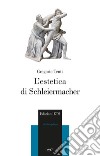 L'estetica di Schleiermacher libro di Tenti Gregorio