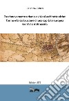 Tra rinnovamento urbano e visioni architettoniche. Torino e la costruzione di una capitale Europea tra XVI e XVII secolo libro