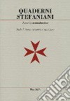 Quaderni stefaniani. Studi di storia, economia e istituzioni. Vol. 42 libro