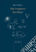 Arti congeneri spicilegio libro