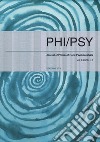 Phi-psy. Rivista di filosofia e psicoanalisi. Ediz. italiana, inglese e francese (2023). Vol. 1 libro