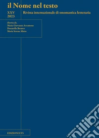 Il nome nel testo. Rivista internazionale di onomastica letteraria (2023). Vol. 25 libro