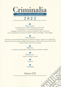 Criminalia. Annuario di scienze penalistiche (2022). Vol. 17 libro