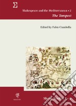 Shakespeare and the Mediterranean. Vol. 2: The tempest libro