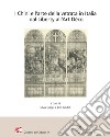 I Chini e l'arte della vetrata in Italia dal Liberty all'Art Déco. Atti del Convegno (Viareggio, Villa Argentina, 11-12 novembre 2022) libro