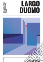 LD. Largo duomo (2023). Vol. 9: Linea di costa libro