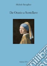 Da Orazio a Scotellaro libro