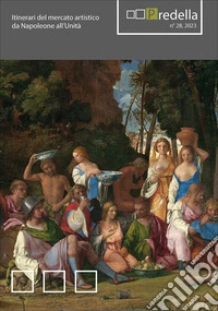 Predella (2023). Vol. 28: Itinerari del mercato artistico da Napoleone all'Unità libro