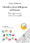 Filosofia e scienza delle piante nel Seicento. Fisiologia, anatomia e meccanica vegetale libro di Baldassarri Fabrizio