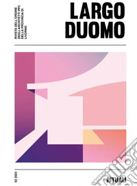 LD. Largo duomo (2023). Vol. 2