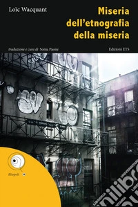 Miseria dell'etnografia della miseria libro