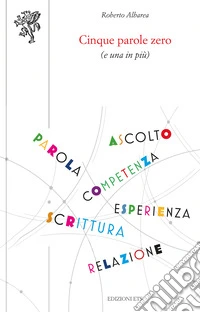 Cinque parole zero (e una in più) libro