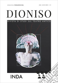Dioniso. Rivista di studi sul teatro antico (2025) libro