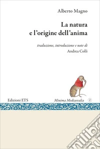 La natura e l'origine dell'anima libro