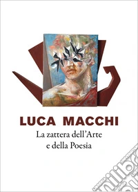 La zattera dell'arte e della poesia nel flusso del mito e del sacro libro