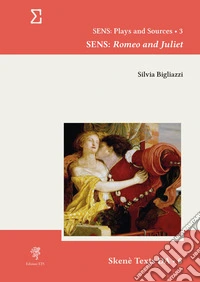 Sens: Romeo and Juliet