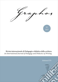 Graphos. Rivista internazionale di pedagogia e didattica della scrittura (2025). Vol. 2 libro