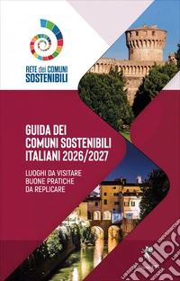 Guida dei comuni sostenibili italiani 2026-2027