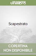 Scapestrato libro