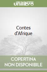 Contes d'Afrique libro