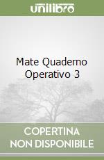 Mate Quaderno Operativo 3 libro