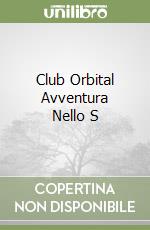 Club Orbital Avventura Nello S libro
